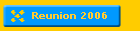 Reunion 2006