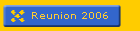 Reunion 2006